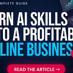 How to Turn AI Skills into a Profitable Online Business in 2026